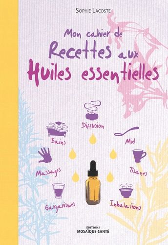 cahier huiles essentielles Lacoste therapia